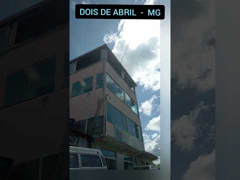 CHEGANDO EM DOIS DE ABRIL MG