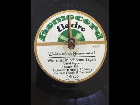 POPPER Fond Recollections;  Arnold Foldesy, cello;  H. Baerwald, piano