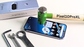 Google Pixel 10 Pro XL Scratch test