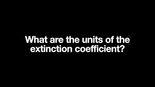 Beer-Lambert Equation Coefficient Units Explained