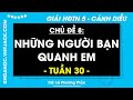 Giải sgk Hoạt động trải nghiệm lớp 5 Tuần 30 - trang 87, 88