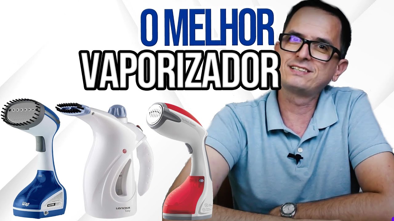 Qual o melhor vaporizador de roupas em 2022 