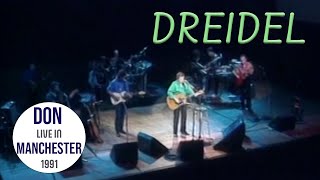 Don McLean - Dreidel (Live In Manchester)