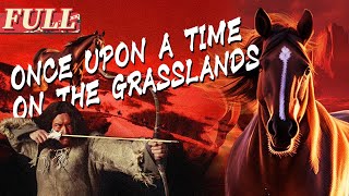 Download lagu 【ENG SUB】Once Upon a Time on the Grasslands | Adventure Movie | China Movie Channel ENGLISH mp3