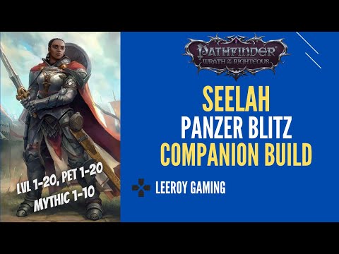 Pathfinder Wrath of the Righteous Seelah Build Guide | Paladin - Cavalier Beast Rider Tank  | WOTR