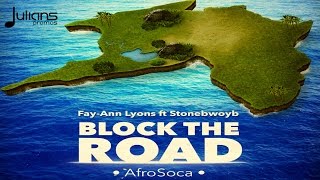 Fay-Ann Lyons ft. Stonebwoy - Block D Road "2016 Afrosoca" (Trinidad)