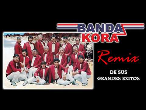 BANDA KORA l 58 MIX - Exitos Remix