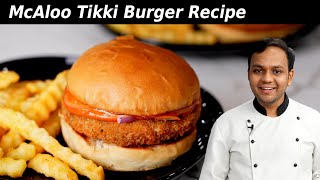 McAloo Tikki Burger - mcdonald's style recipe | CookingShooking