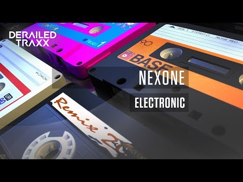 Nexone - Electronic [Derailed Traxx]