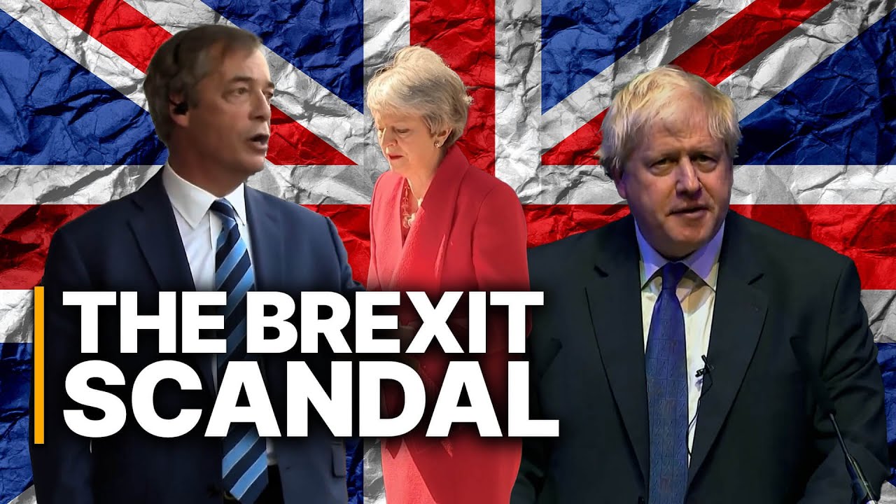 The Brexit Scandal | REAL Story UNCOVERED | The Revolution That Was Never For The People