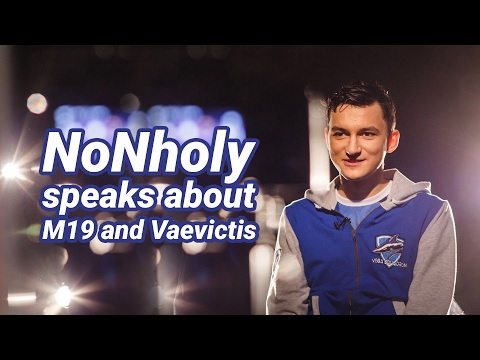 NoNholy speaks about M19 and Vaevictis (English Subs)
