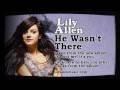 Lily Allen - He Wasn't There (Official Audio)
