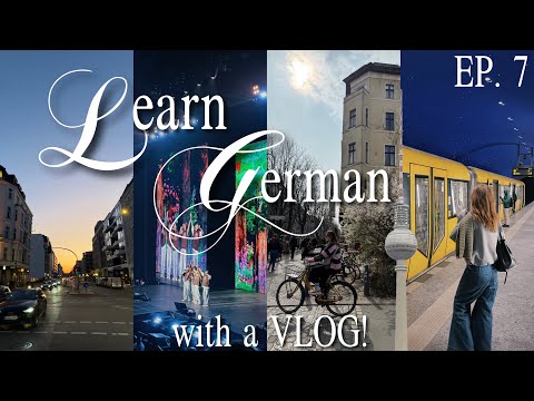 (with sub) Learn German with a VLOG! EP. 7 / My Berlin adventures 🧭