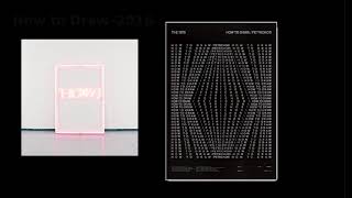 The 1975 - How To Draw 2016 Mashed With Petrichor 2018