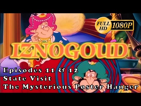 [HD] Iznogoud -  Eps. 11 & 12: State Visit - The Mysterious Poster Hanger [1080p]
