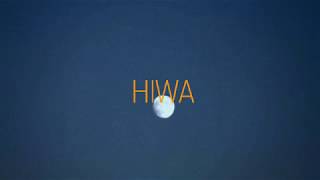HIWA  (Trailer)