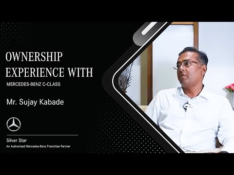 Mercedes-Benz Silver Star | Customer testimonial of C-Class | Dr. Sujay Kabade