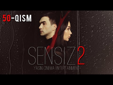 Sensiz 2mavsum (o'zbek serial) 50-qism | Сенсиз 2мавсум (ўзбек сериал) 50-қисм