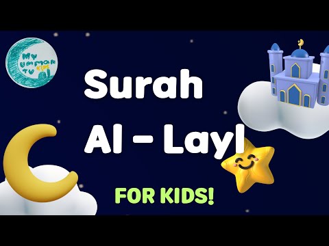 Surah Al-Layl | Mishary Rashid Alafasy | My Ummah Kids TV