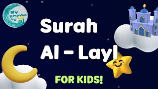 Download lagu Surah Al-Layl | Mishary Rashid Alafasy | My Ummah Kids TV mp3