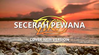 Download lagu SECERAH PEWANA – THE ZIKR | Cover Versi Repack nasyid rewind mp3