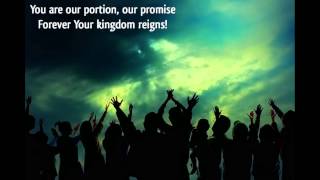 Your Kingdom Reigns Music Video