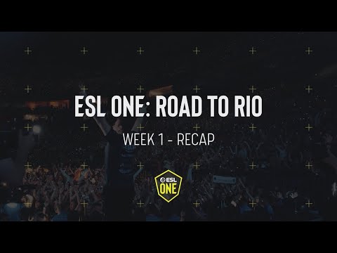 The ESL One Road to Rio BEGINS - Week 1 Recap