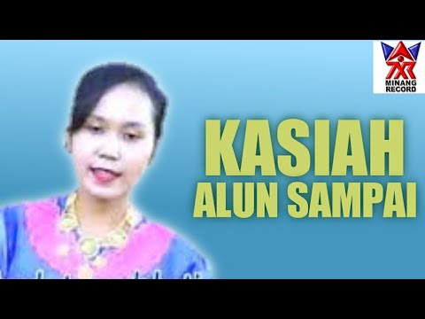 Kasiah Alun Sampai-Susi [ Official Music Vidio ]