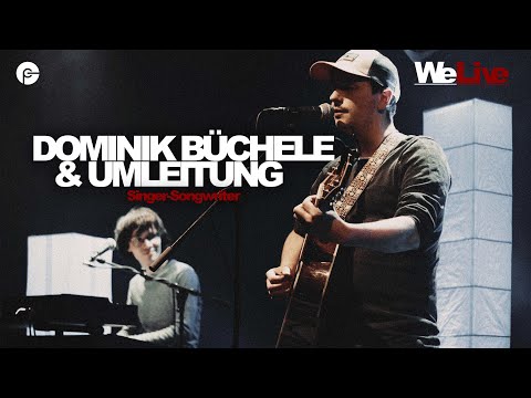 Dominik Büchele & Umleitung | WeLive - Live Singer/Songwriter Pop Konzert