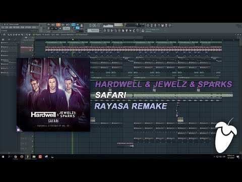 Hardwell x Jewelz & Sparks - Safari [FL Studio Remake + FREE FLP]