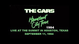 The Cars LIVE In Houston, Texas 1984 (BEST PICTURE QUALITY ON YOUTUBE)