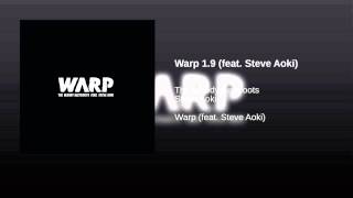 Warp 1.9 (feat. Steve Aoki)