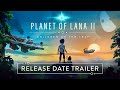 Wideo z rozgrywki Planet of Lana II: Children of the Leaf  PC