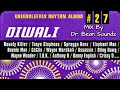 Diwali Riddim Mix Dr Bean Soundz
