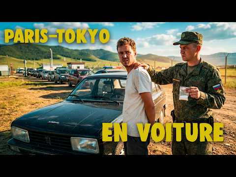 Paris-Tokyo en voiture - ARRÊTÉ EN RUSSIE pour trafic