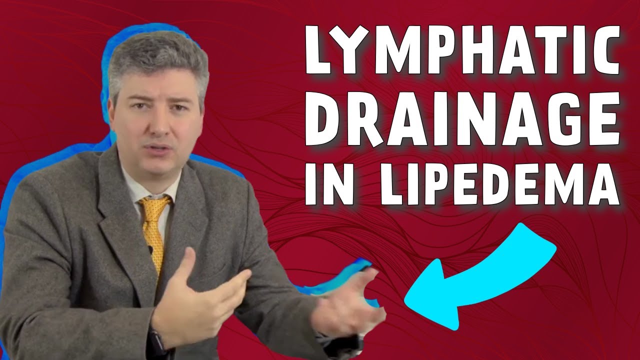 Lymphatic Drainage in Lipedema