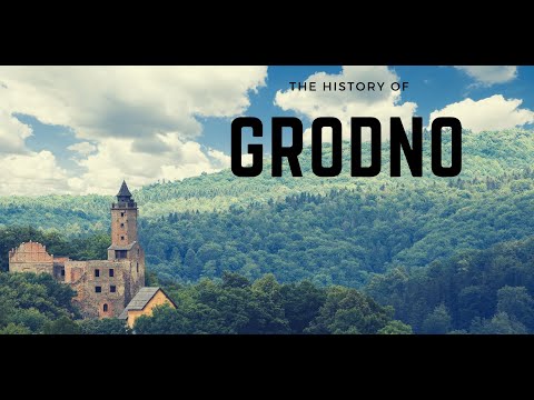 A History of Grodno - Final Bastion of the Commonwealth