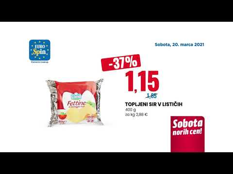 Eurospinova sobota norih cen: 20.3.2021