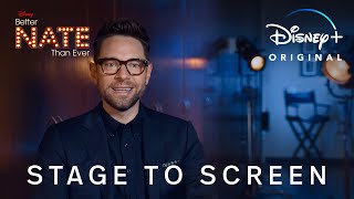 Stage To Screen | Better Nate Than Ever | Disney+ Trailer