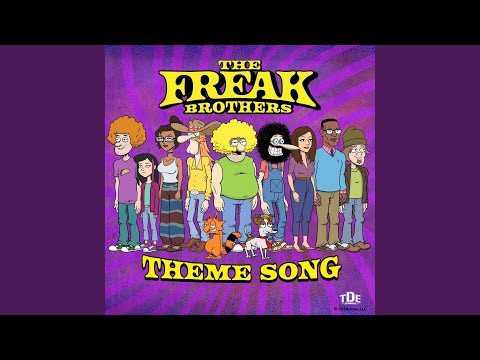 The Freak Brothers Theme Song