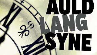 NEWS YEAR'S EVE PARTY MUSIC - 8 x Auld Lang Syne Versions HAPPY NEW YEAR