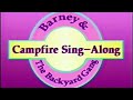 Barney Song Compilation Campfire Sing Along