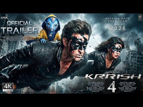 KRRISH 4: Official Trailer | Hrithik Roshan | Priyanka Chopra | Jaadu Returns | Releasing In 2026