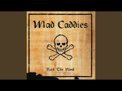 Mary Melody - Mad Caddies