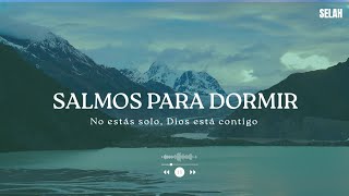 SALMOS CANTADOS para dormir en la PRESENCIA DE DIOS | 🎧 Christian Music for Rest and Prayer