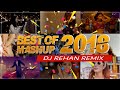 Best of 2018 Mashup (Remix) | Dj Rehan | Pinky studio 2019