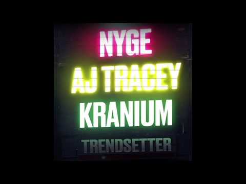 Nyge ft. AJ Tracey & Kranium - Trendsetter (Visualiser)