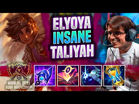 ELYOYA IS INSANE WITH TALIYAH! WORLDS BOOTCAMP EUW - MAD Elyoya Plays Taliyah JUNGLE vs Lee Sin! |