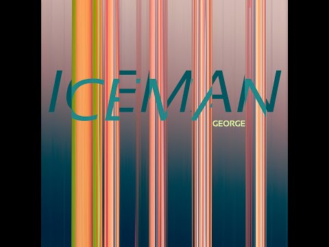 GEORGE - Iceman (Official Music Video by Craig One) online metal music video by GEORGE (JOHN HOLLENBECK - ANNA WEBBER - CHIQUITA MAGIC - AURORA NEALAND)