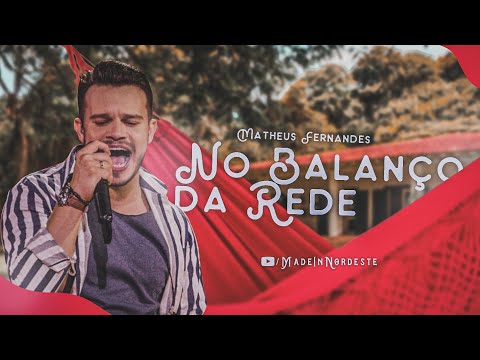 Matheus Fernandes - Balanço da Rede [Made In Nordeste]